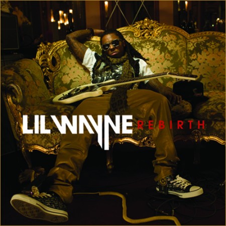lil wayne girlfriend shanell. Lil Wayne Rebirth Cover Art