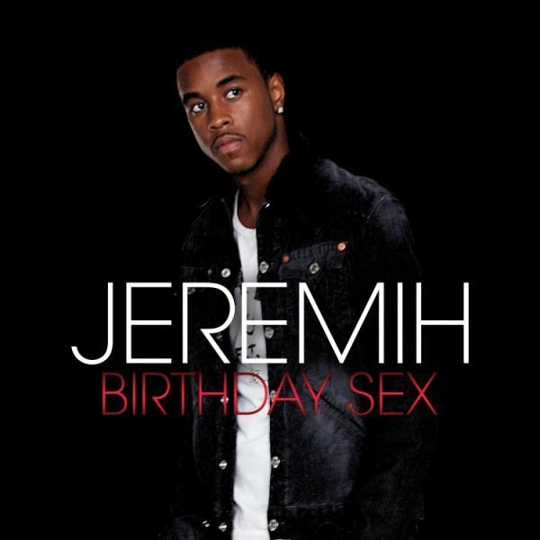 Jeremih Birthday Sex Downloads 29
