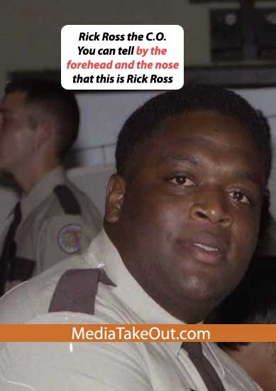 Corrections Officier Rick Ross