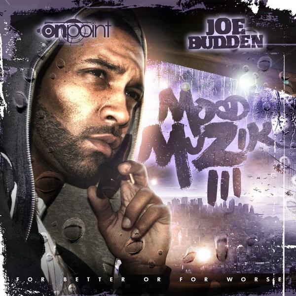 Joe Budden Mood Muzik 3