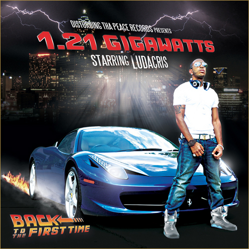 Ludacris Back to the First Time