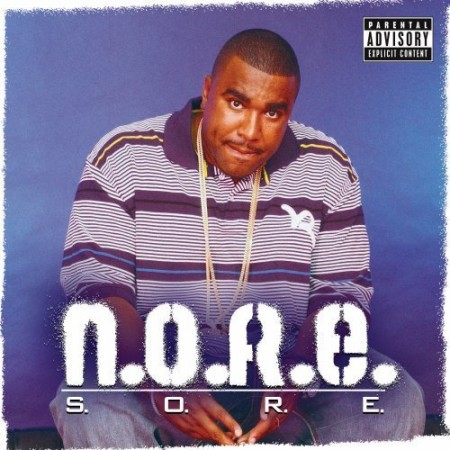 N.O.R.E. S.o.r.e.