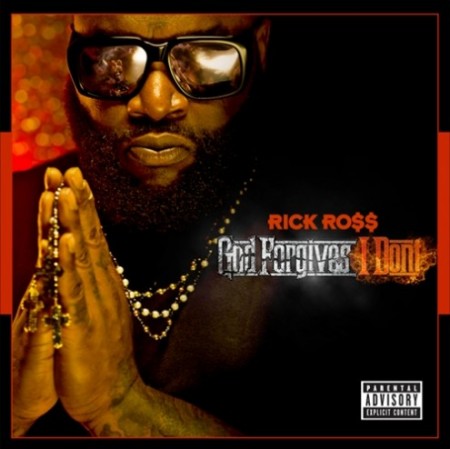 Rick Ross God Forives I Dont